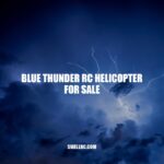 Blue Thunder RC Helicopter: Features, Design & Performance.