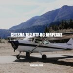 Cessna 182 RTF RC Airplane: High-Quality Performance and Durability