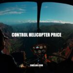 Cracking the Code: Understanding Control Helicopter Prices