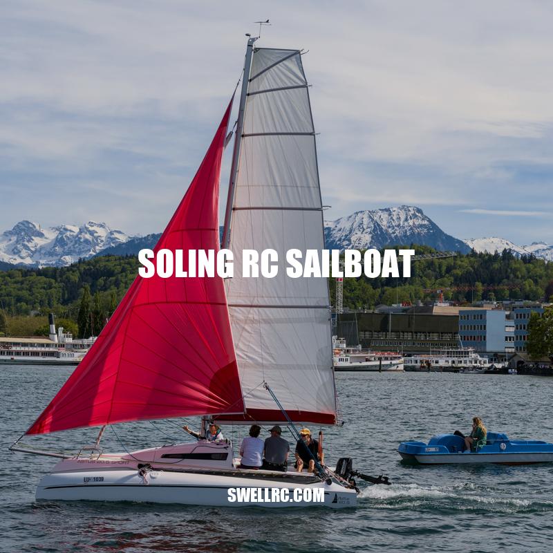 Discover the Soling RC Sailboat: A Classic and Competitively-Driven Model