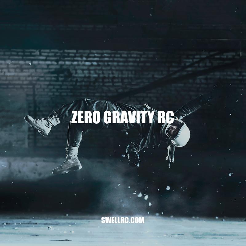 Exploring Zero Gravity RC Cars: Suction Technology and Best Models
