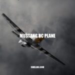 Exploring the Mustang RC Plane: Design, Flying Performance, and Maintenance Tips