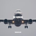 Exploring the World of RC Airbus: History, Features, Uses, and Challenges