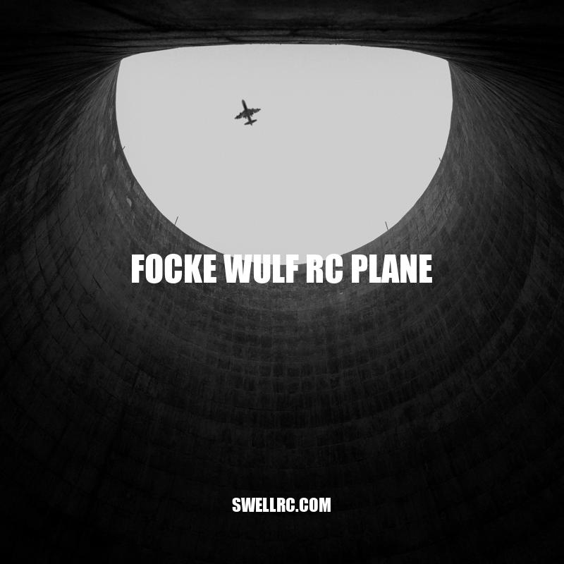 Focke Wulf RC Plane: A Historical Iconic Aircraft Brought to Life