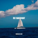 Guide to RC Sailboats: Choosing, Enjoying, and Maintaining
