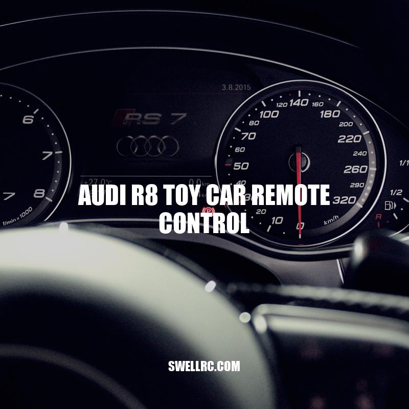 Master Remote Control with the Audi R8 Toy Car