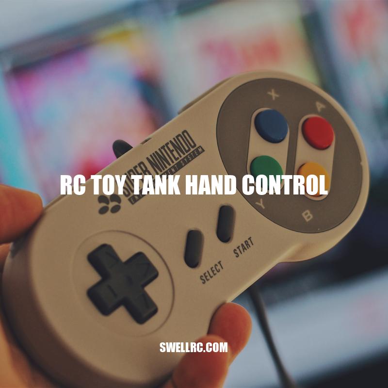 Mastering the RC Toy Tank Hand Control: Features, Operation, and Tips