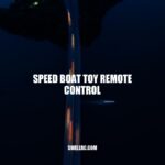 Mastering the Speed Boat Toy Remote Control: Types, Advantages, and Buying Guide