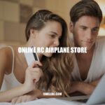 Online RC Airplane Store: Convenience, Selection, and Quality