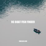 RC Boat Fish Finder: Features, Benefits and Considerations