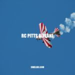 RC Pitts Biplane: The Ultimate Guide to Flying and Building.