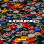 The Value of Hobby Airplanes: Types, Building vs. Buying, Maintenance, Flying and Tips