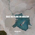Top RC Planes on Amazon: Our Expert Picks