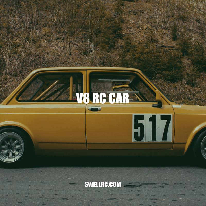 V8 RC Cars: Power, Speed, and Thrills