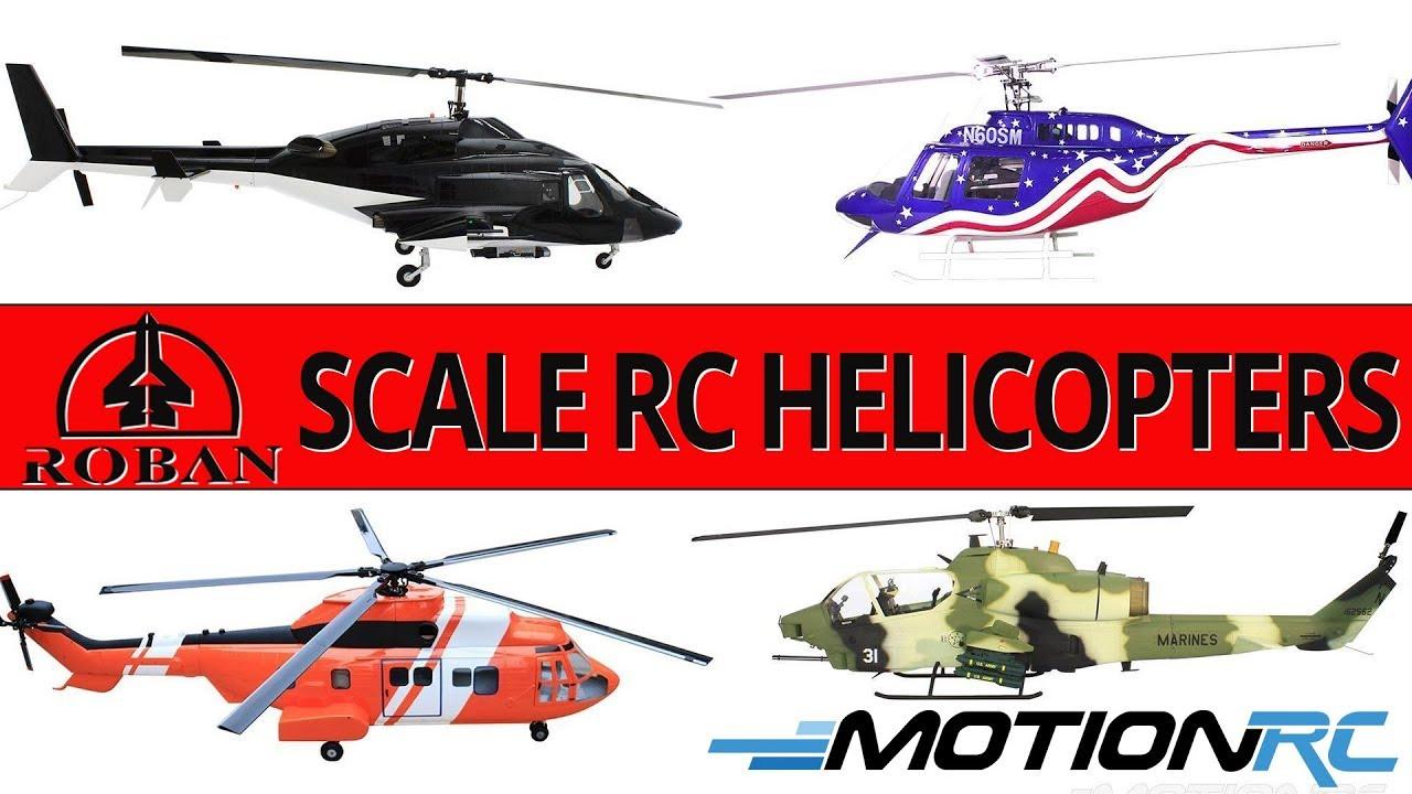 Roban Scale Rc Helicopters: Tips and Resources for Flying Roban Scale RC Helicopters