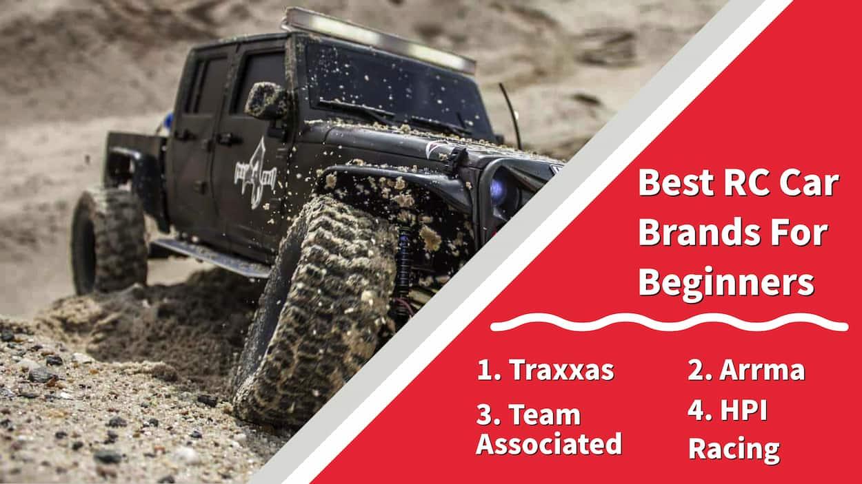 Best Rc Brand: Factors to Consider for the Best RC Brand