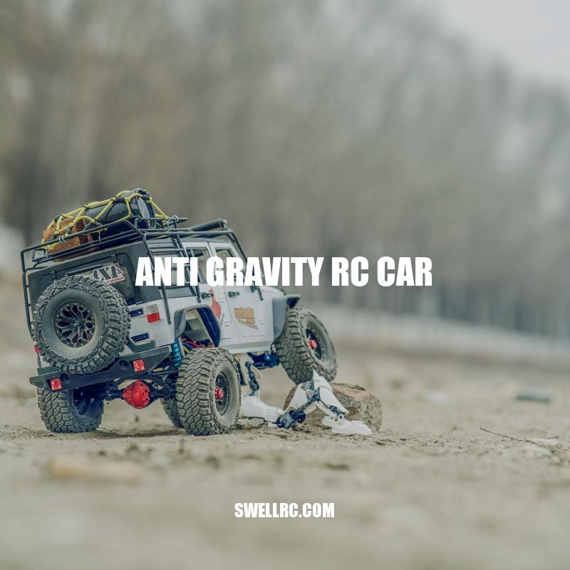 Anti-Gravity RC Car: The Ultimate Wall-Climbing Toy