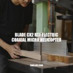 Blade CX2: The Ultimate Electric Coaxial Micro Helicopter