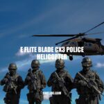 E-flite Blade CX3 Police Helicopter: A Realistic and Durable RC Toy