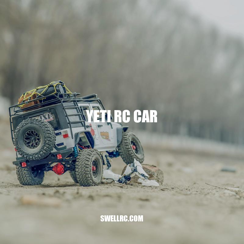 Experiencing the Thrill of Off-Road Racing with Yeti RC Car