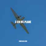 Exploring the Fun and Affordable World of 3 CH RC Planes