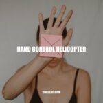 Hand Control Helicopters: The Ultimate Guide