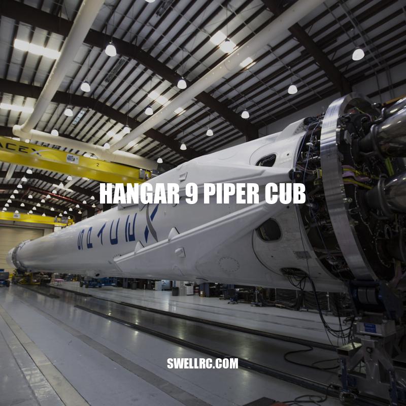 Hangar 9 Piper Cub: An Authentic and Detailed RC Model for Intermediate to Advanced Pilots