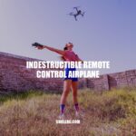 Indestructible Remote Control Airplanes: Benefits, Uses, and Buying Guide