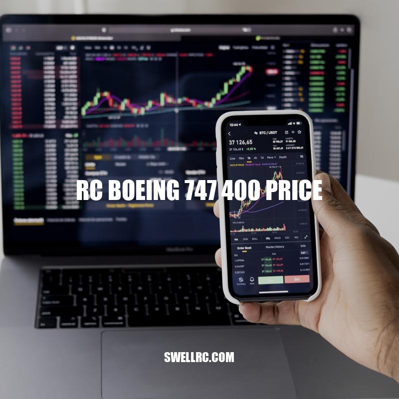 RC Boeing 747-400 Price: What You Need to Know