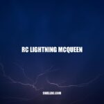 RC Lightning McQueen: The Ultimate Remote-Controlled Car for Cars Fans