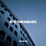 RC Pattern Plane Kits: Building, Flying Tips, and Popular Kits.