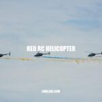 Red RC Helicopter: Benefits, Types, and Tips for Enthusiasts