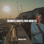 Remote Boats for Adults: The Ultimate Leisure Activity