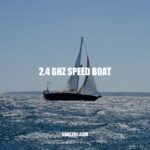 Ultimate Guide to 2.4 GHz Speed Boats: Features, Operation, Maintenance, and Safety