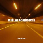 Ultimate Guide to Fast Lane RC Helicopter: Features, Advantages and Disadvantages