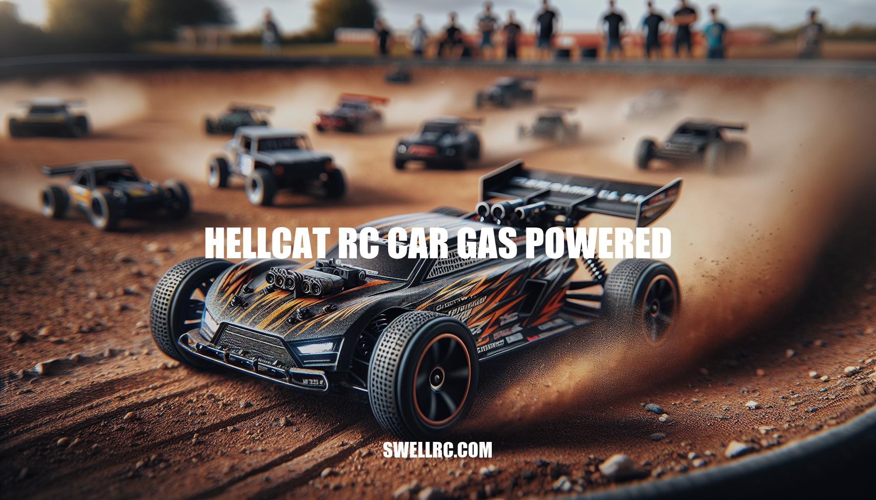 Hellcat Gas Powered RC Car: Unleash High-Speed Thrills
