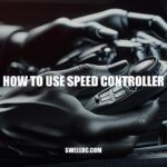 How to Use Speed Controller: A Comprehensive Guide
