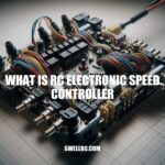 Understanding RC Electronic Speed Controller: What Is It and How Does It Work?