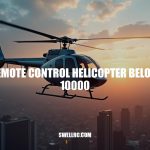 Best Remote Control Helicopter Below 10000 - Expert Reviews and Buying Guide