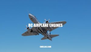 Choosing the Right RC Airplane Engines for Your Needs