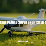 Great Planes Super Sportster 40 Review