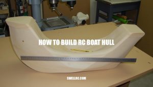 How to Build RC Boat Hull: A Comprehensive Guide