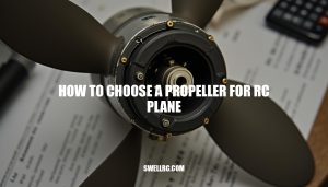 How to Choose a Propeller for RC Plane
