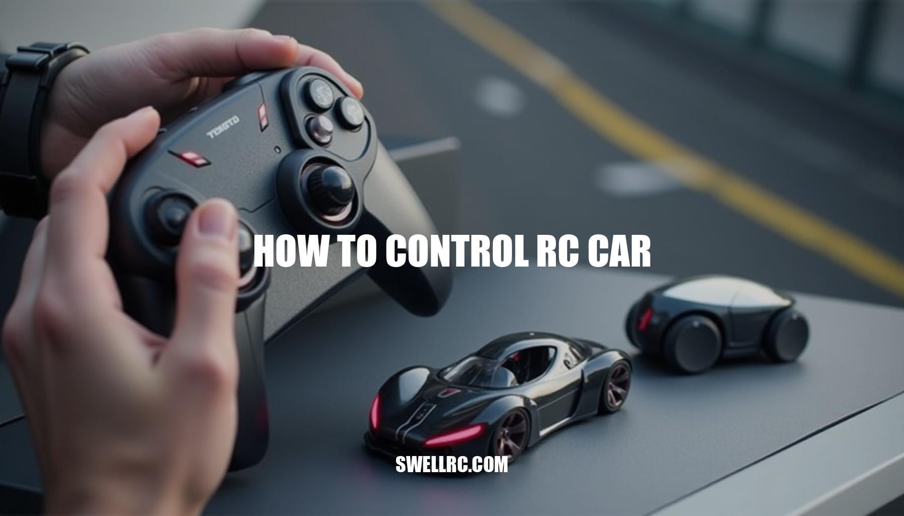 How to Control RC Car: Mastering the Art of Remote Control