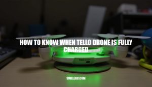 How to Know When Tello Drone is Fully Charged