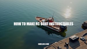 How to Make RC Boat Instructables: A Step-by-Step Guide