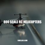Mastering 800 Scale RC Helicopters: A Journey of Precision and Patience