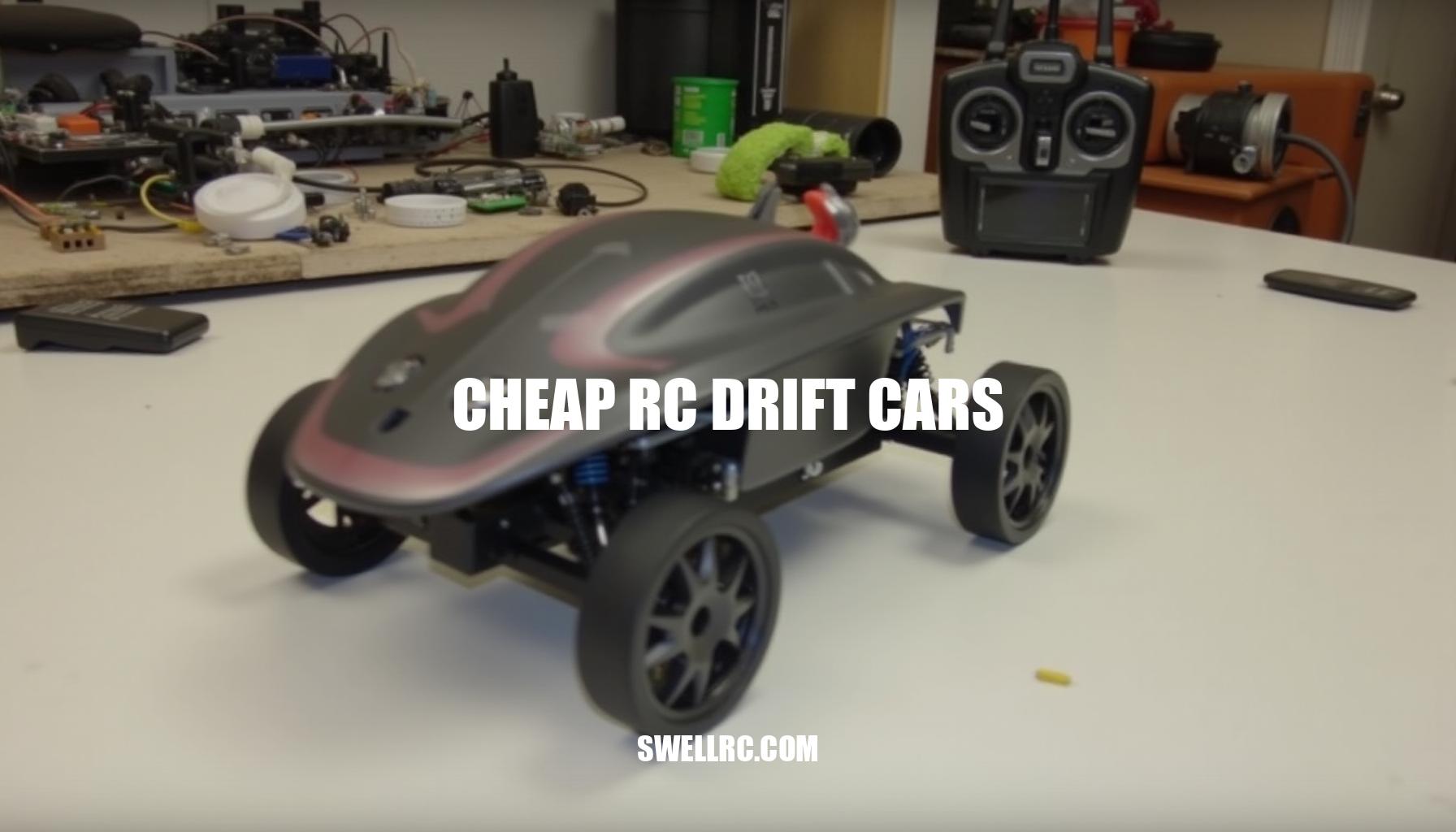 Mastering Cheap RC Drift Cars on a Budget