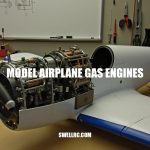 Mastering Model Airplane Gas Engines: A Guide to Long Flight Times and Authentic Sound