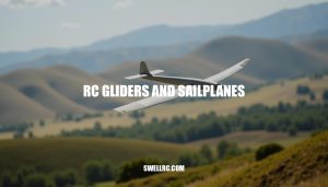 Mastering RC Gliders and Sailplanes: A Comprehensive Guide